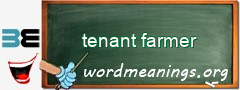 WordMeaning blackboard for tenant farmer
